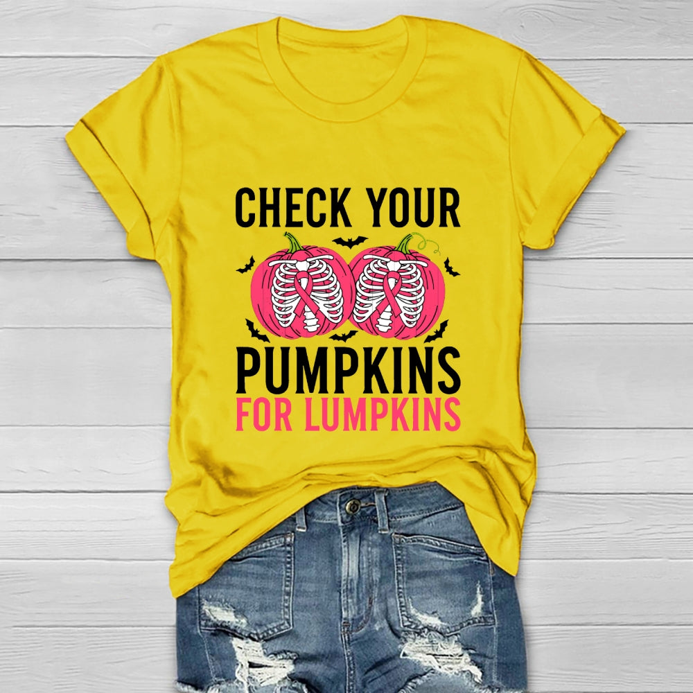 Check Your Pumpkins For Lumpkins Healthwear T-shirt