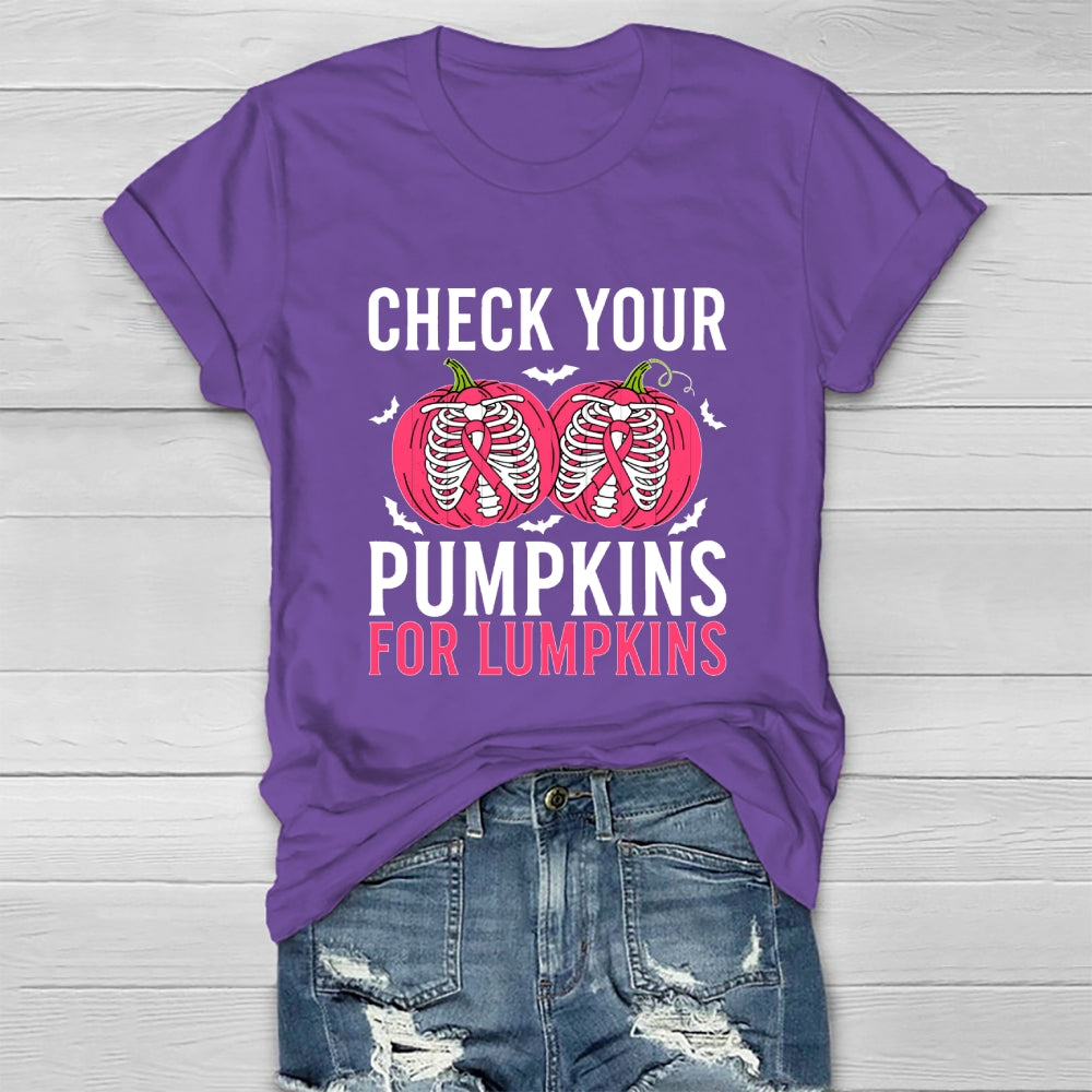 Check Your Pumpkins For Lumpkins Healthwear T-shirt