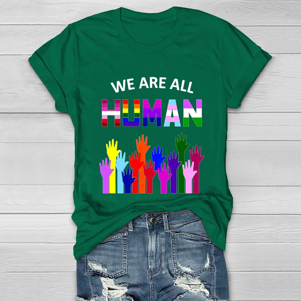 We Are All Human Healthwear T-shirt
