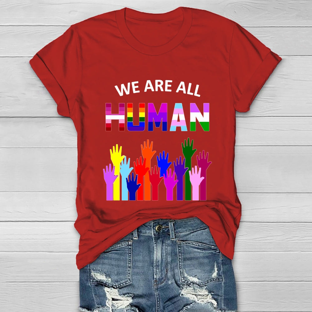 We Are All Human Healthwear T-shirt