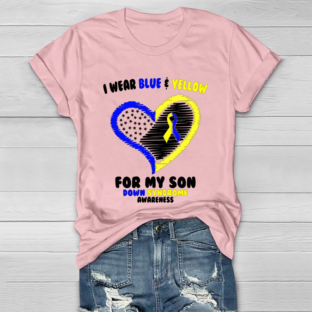 I Wear Blue Yellow For My Son Down Syndrome Awareness Healthwear T-shirt