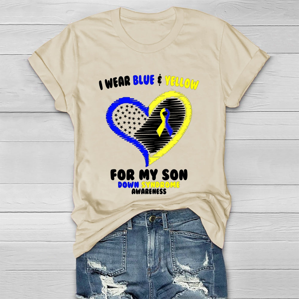 I Wear Blue Yellow For My Son Down Syndrome Awareness Healthwear T-shirt