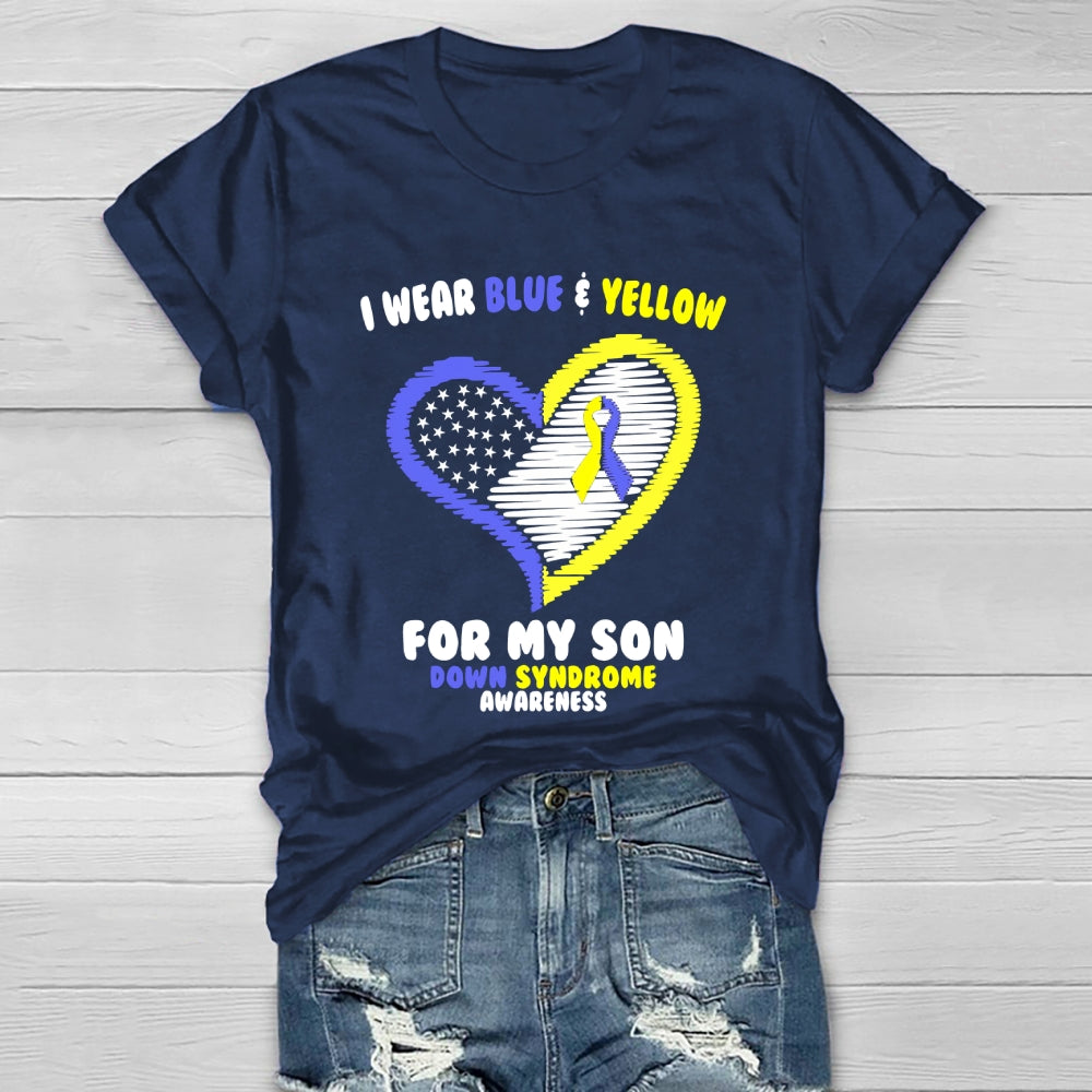 I Wear Blue Yellow For My Son Down Syndrome Awareness Healthwear T-shirt