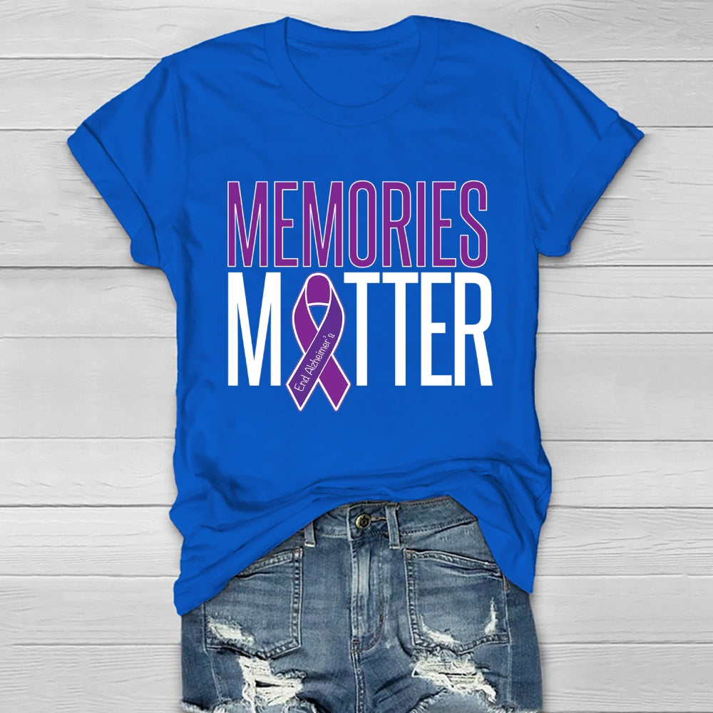 Memories Matter Alzheimers Awareness Healthwear T-shirt
