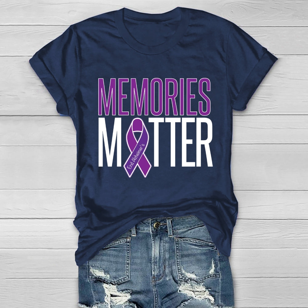 Memories Matter Alzheimers Awareness Healthwear T-shirt