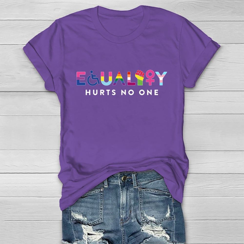 Equality Hurts No One Healthwear T-shirt