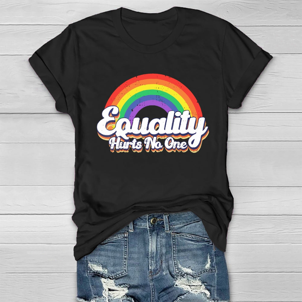 Equality Hurts No One Rainbow Healthwear T-shirt
