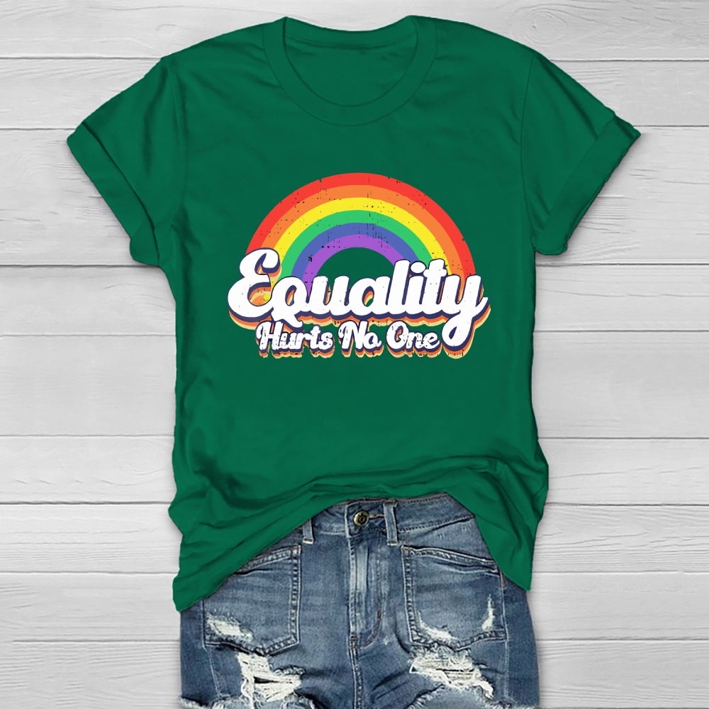 Equality Hurts No One Rainbow Healthwear T-shirt