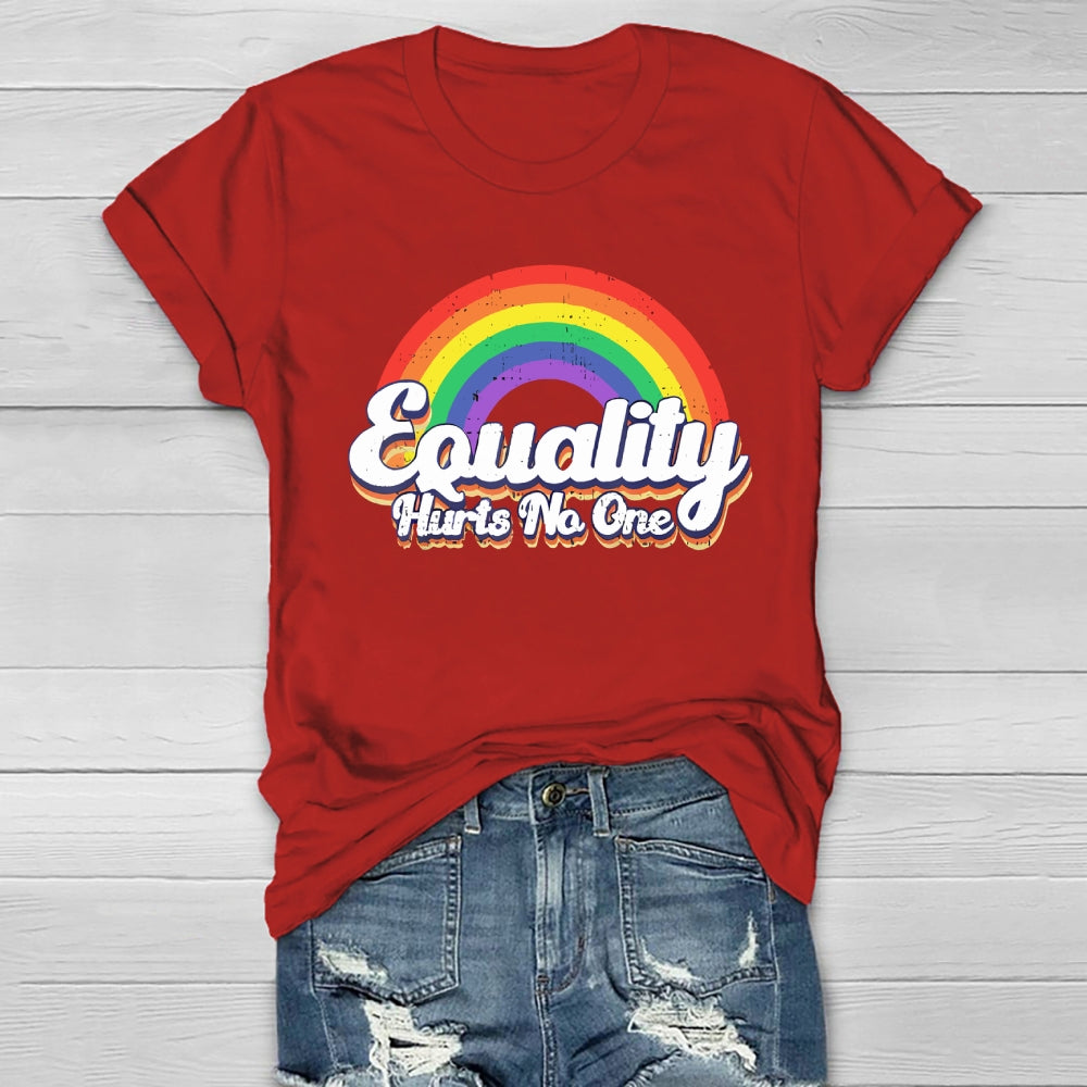 Equality Hurts No One Rainbow Healthwear T-shirt