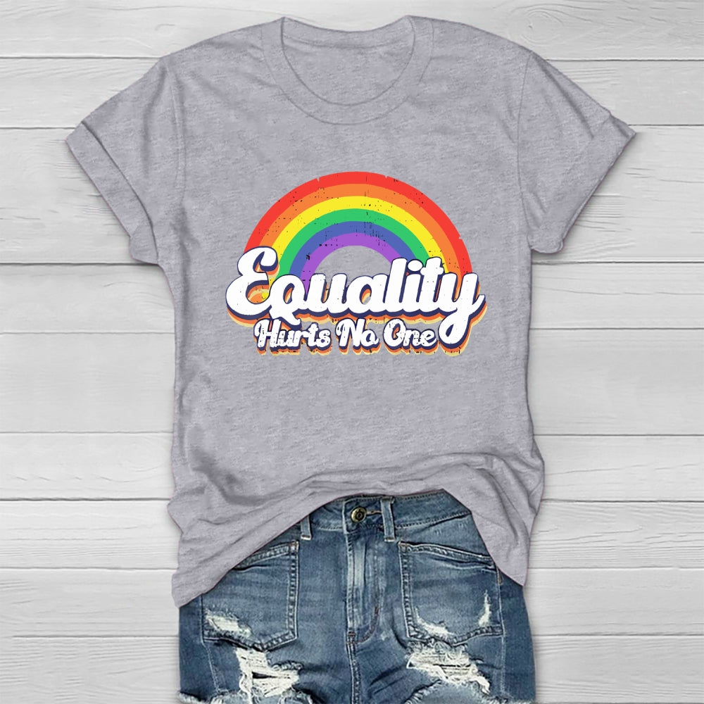 Equality Hurts No One Rainbow Healthwear T-shirt