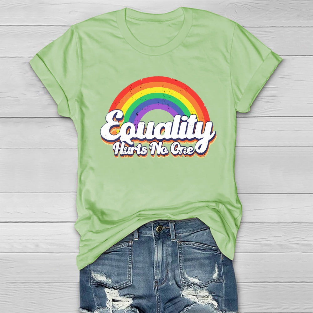 Equality Hurts No One Rainbow Healthwear T-shirt