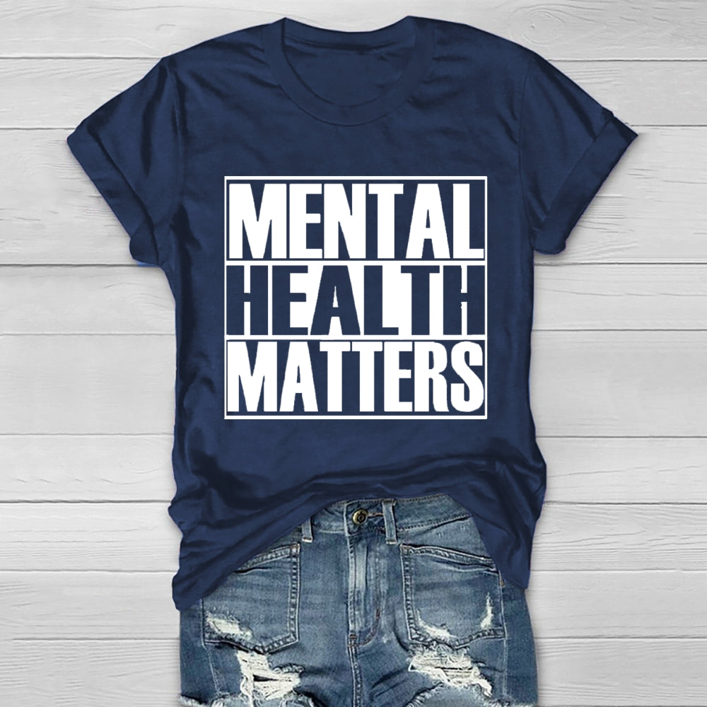 Mental Health Matters Letters Healthwear T-shirt