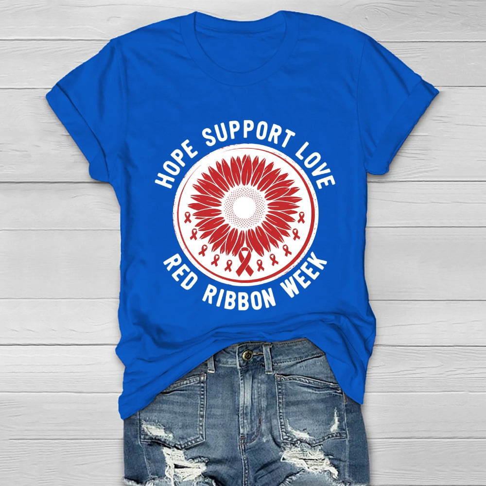 Red Ribbon Week Hope Love Support Healthwear T-shirt