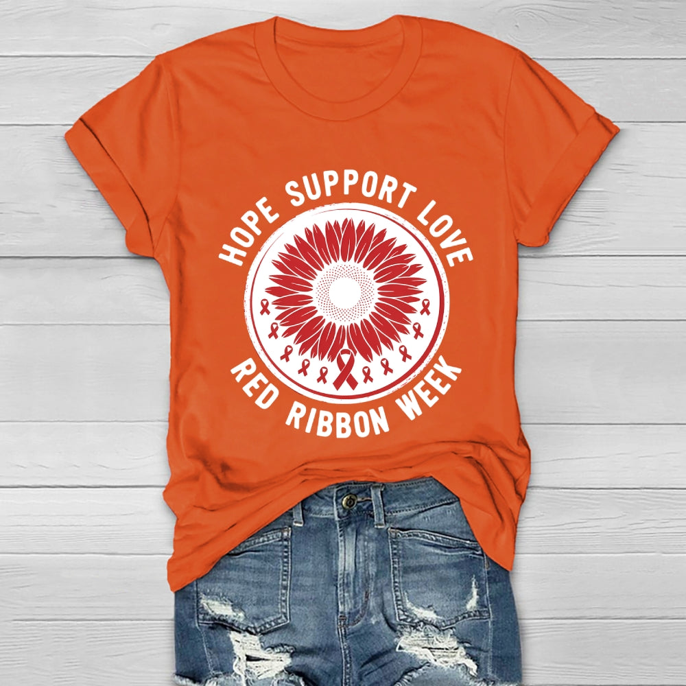 Red Ribbon Week Hope Love Support Healthwear T-shirt