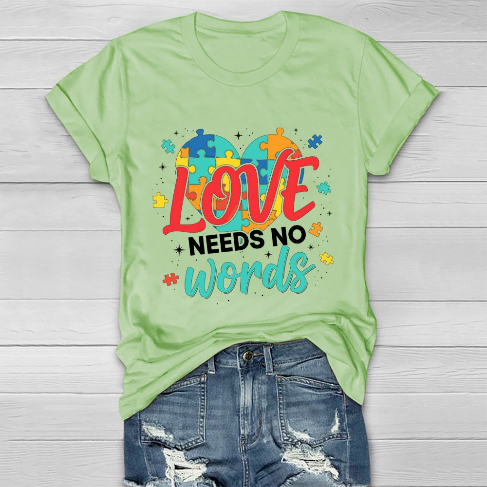 Love Needs No Words Healthwear T-shirt