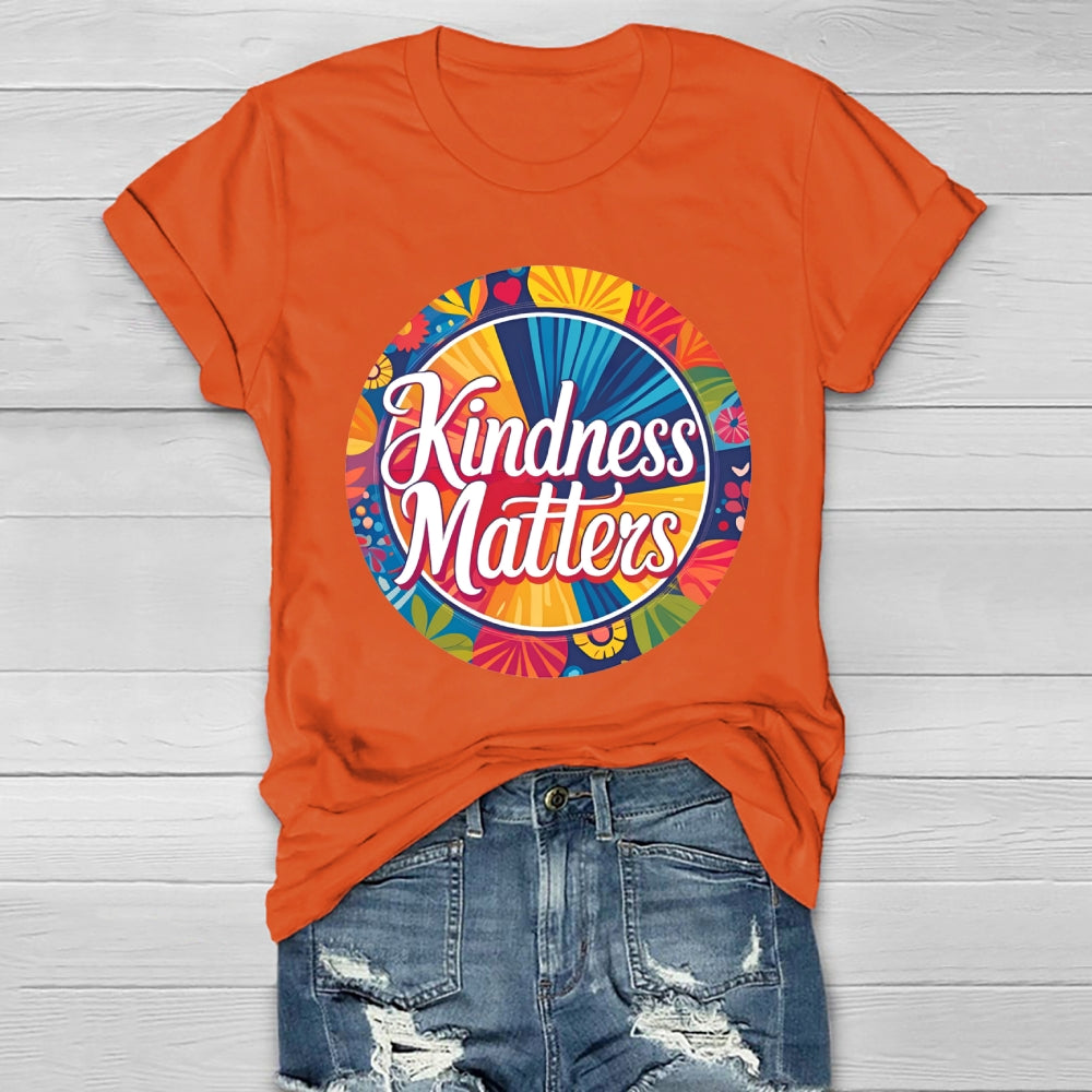 Kindness Matters Flowers Healthwear T-shirt