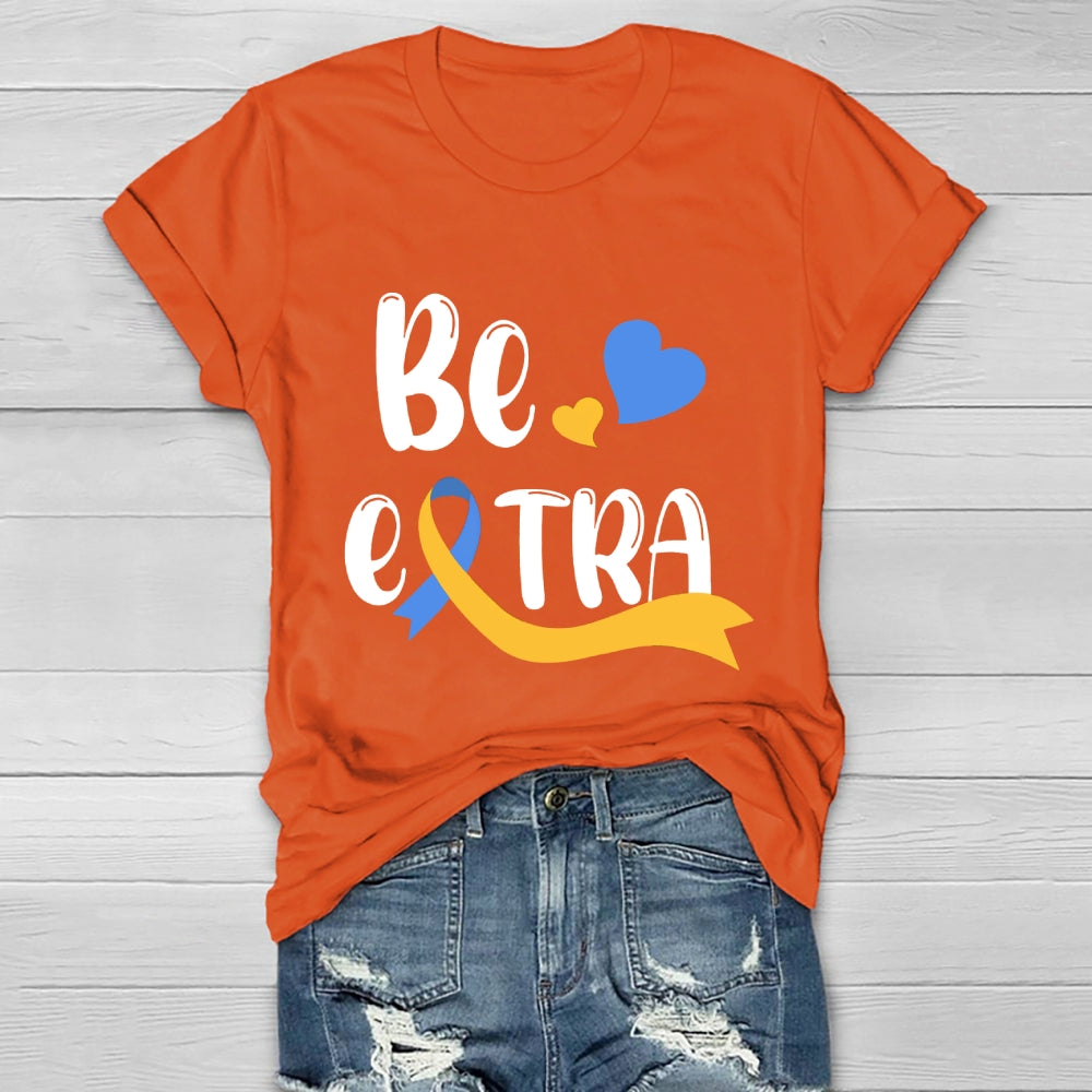 Be Extra Healthwear T-shirt