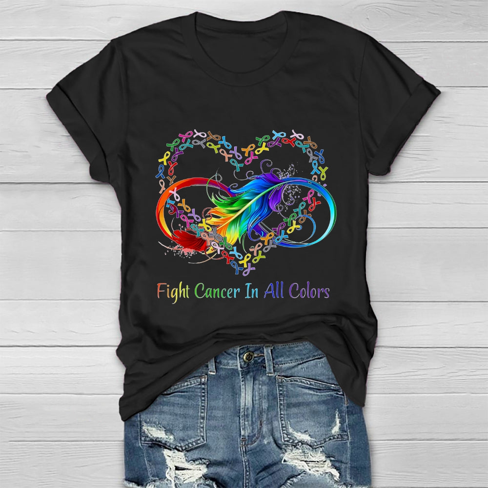 Fight Cancer In All Colors Healthwear T-shirt