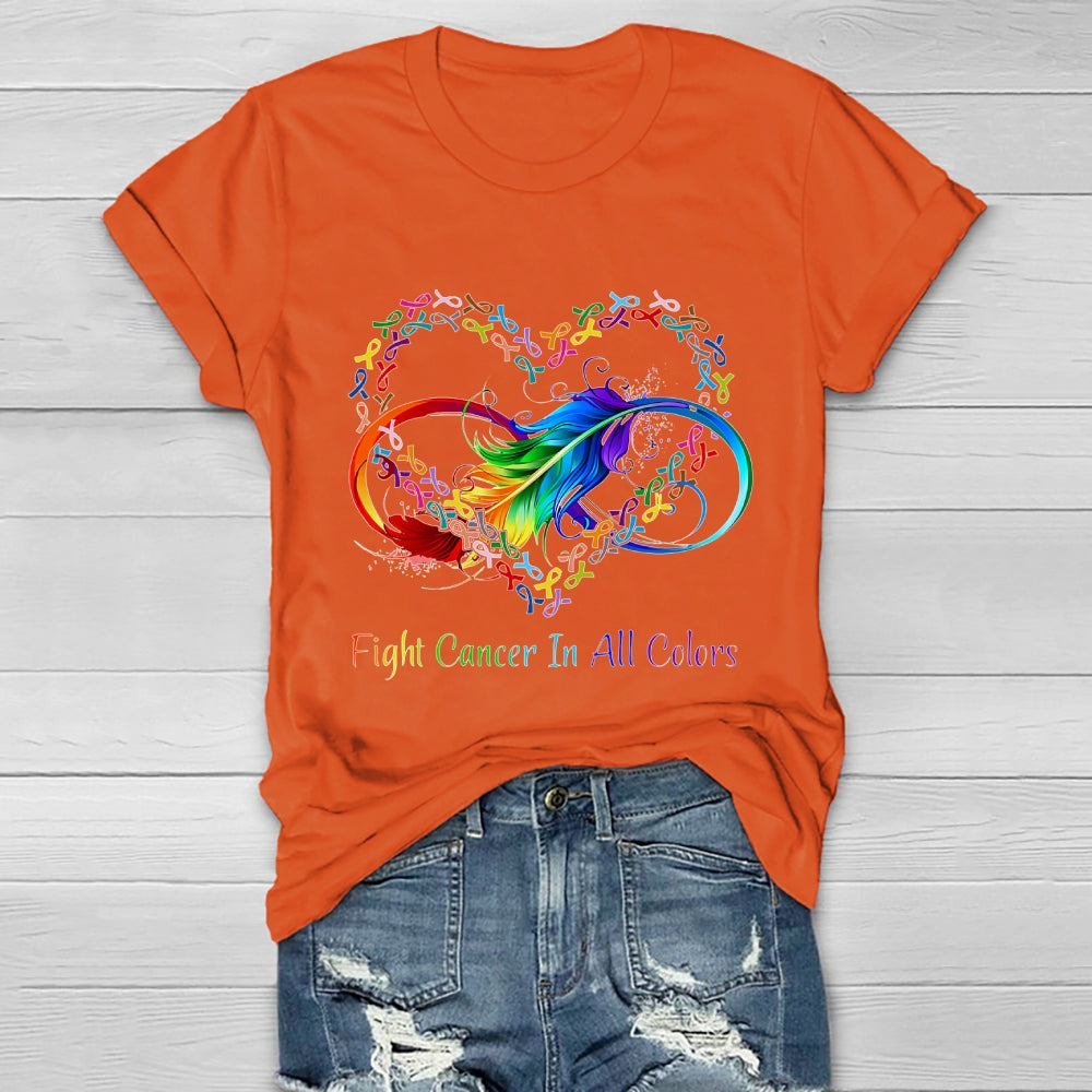Fight Cancer In All Colors Healthwear T-shirt