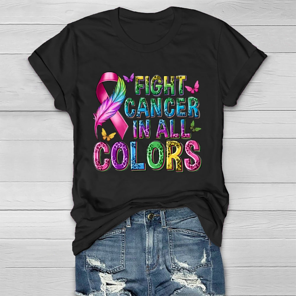 Fight Cancer In All Colors Leopard Print Letters Healthwear T-shirt