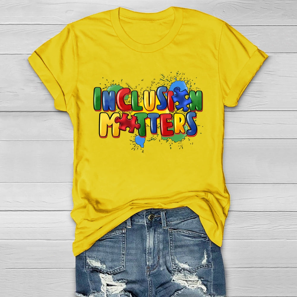 Inclusion Matters Healthwear T-shirt