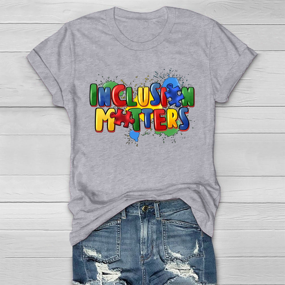 Inclusion Matters Healthwear T-shirt