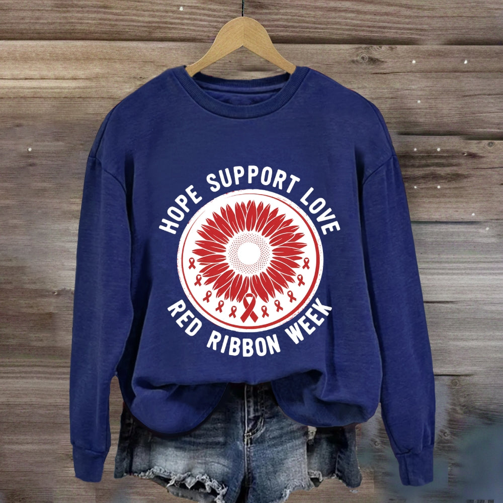 Hope Support Love Sweatshirt