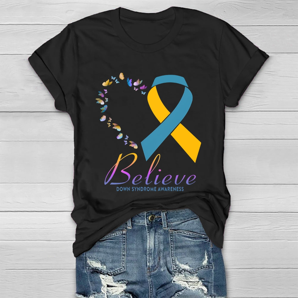 Believe Down Syndrome Awareness Healthwear T-shirt