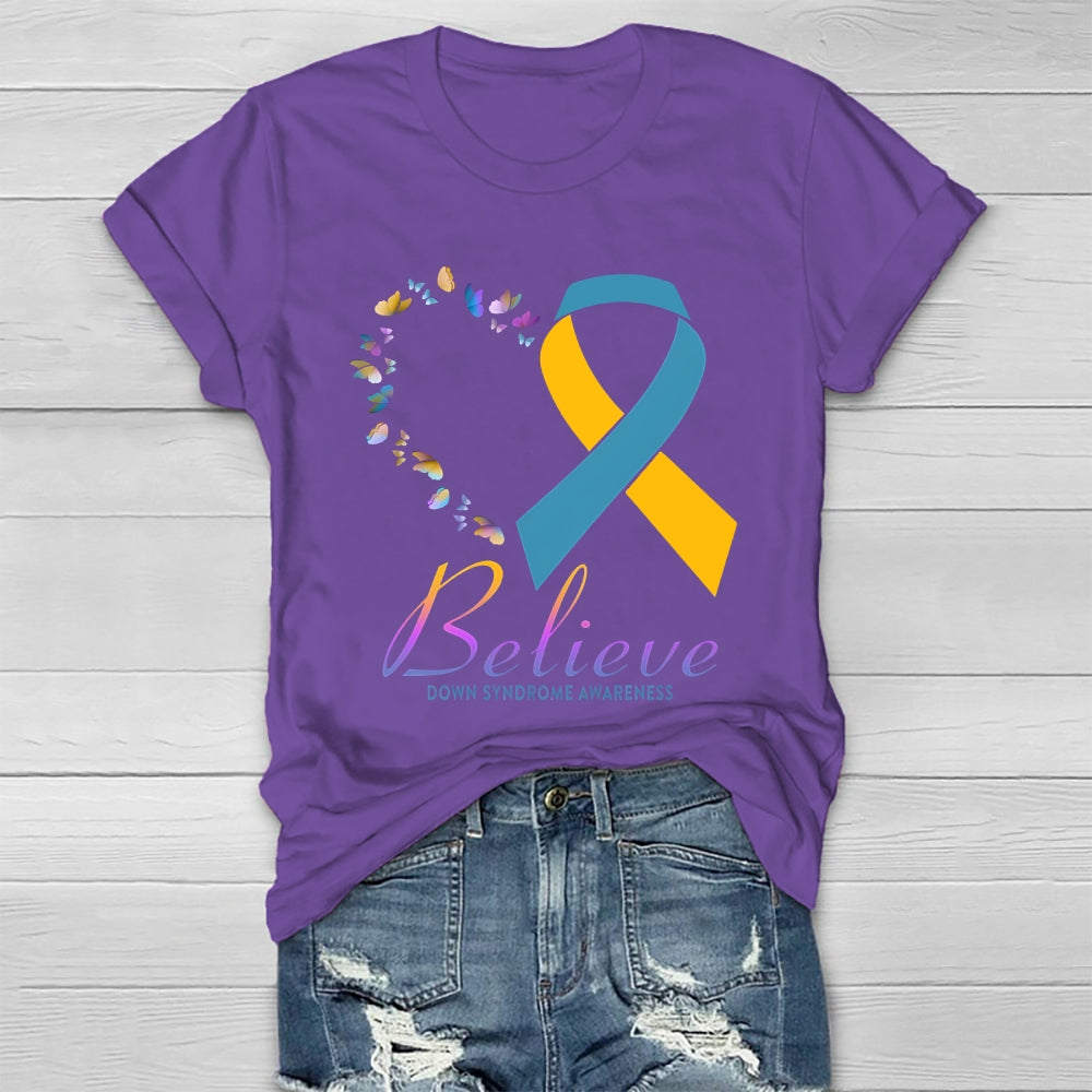 Believe Down Syndrome Awareness Healthwear T-shirt