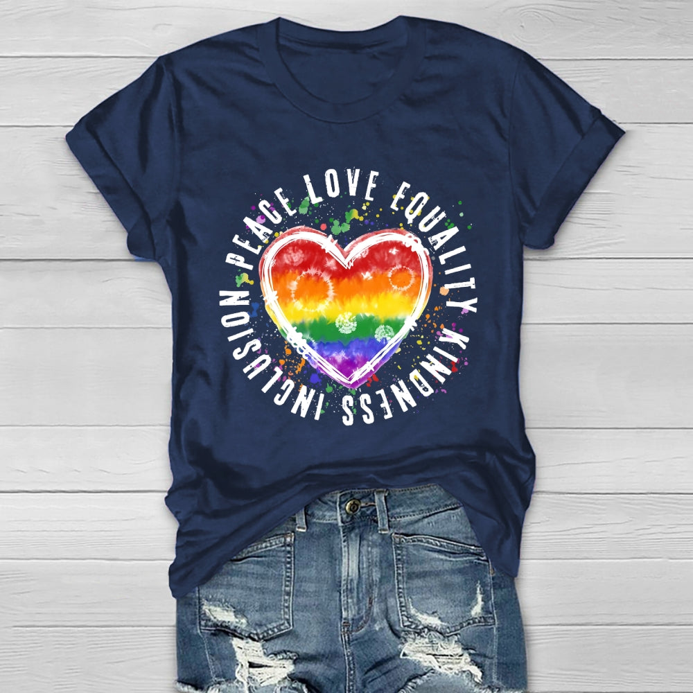 Kindness Peace Equality Love Inclusion Healthwear T-shirt