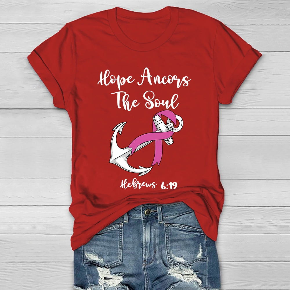 Hope Anchors The Soul Healthwear T-shirt