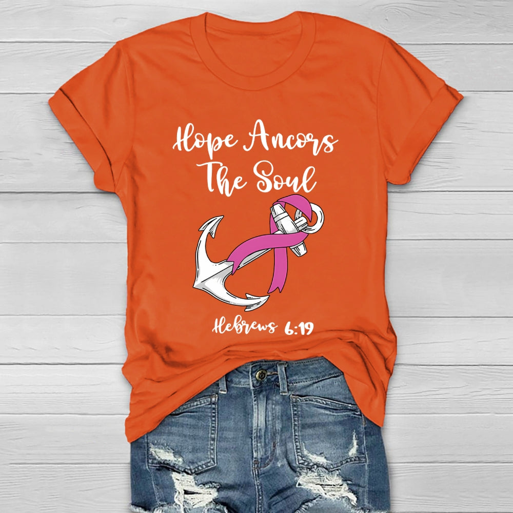 Hope Anchors The Soul Healthwear T-shirt