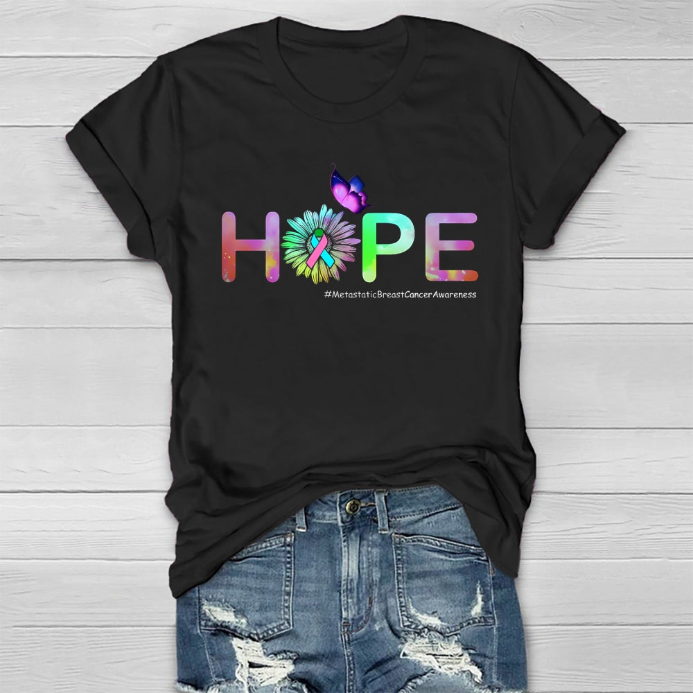HOPE Butterfly Metastatic Breast Cancer Awareness Healthwear T-shirt