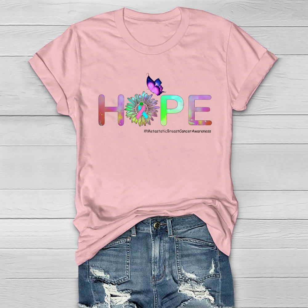 HOPE Butterfly Metastatic Breast Cancer Awareness Healthwear T-shirt