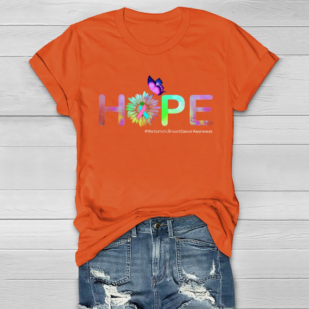HOPE Butterfly Metastatic Breast Cancer Awareness Healthwear T-shirt