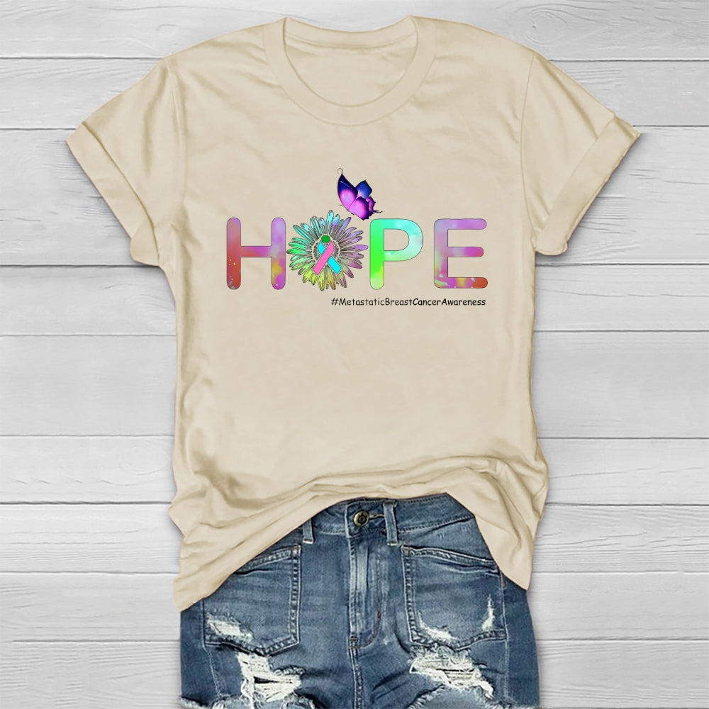 HOPE Butterfly Metastatic Breast Cancer Awareness Healthwear T-shirt