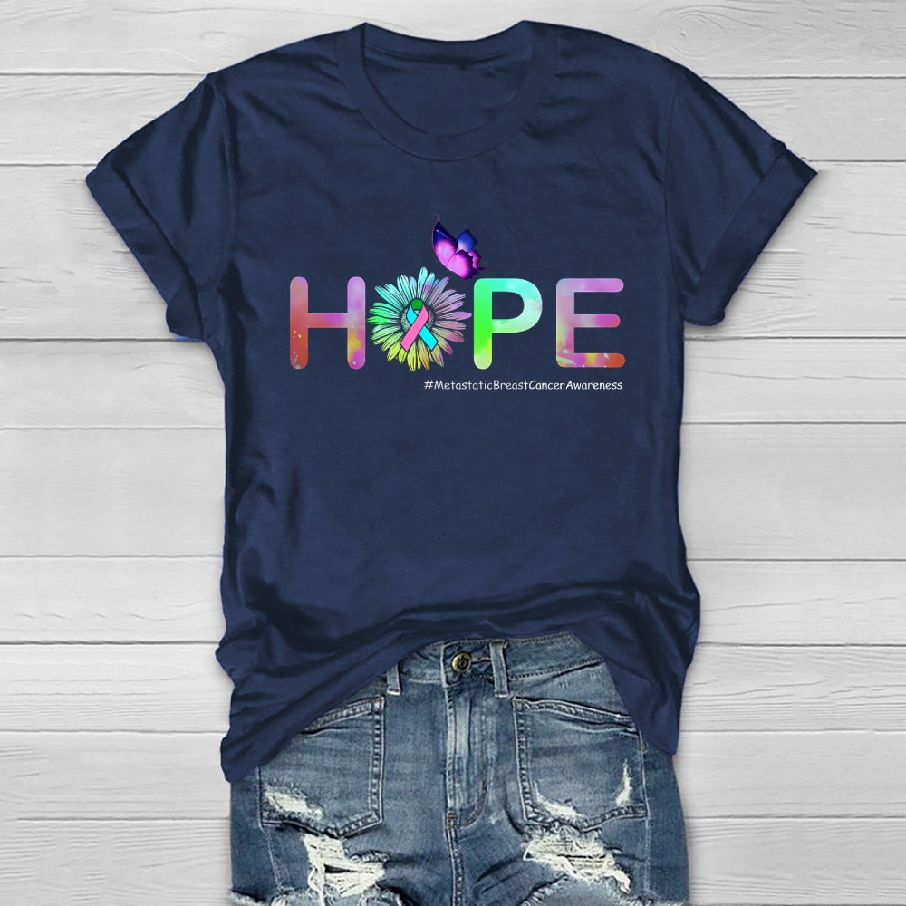 HOPE Butterfly Metastatic Breast Cancer Awareness Healthwear T-shirt