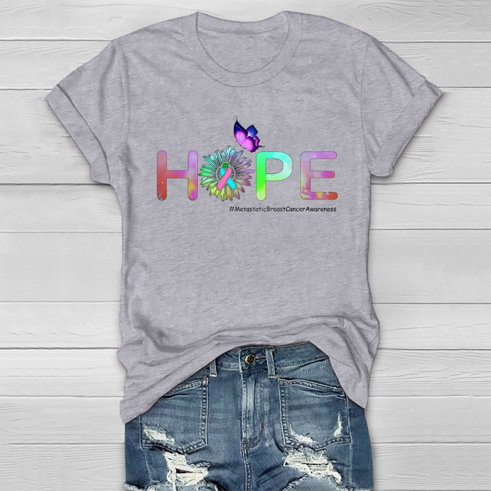 HOPE Butterfly Metastatic Breast Cancer Awareness Healthwear T-shirt