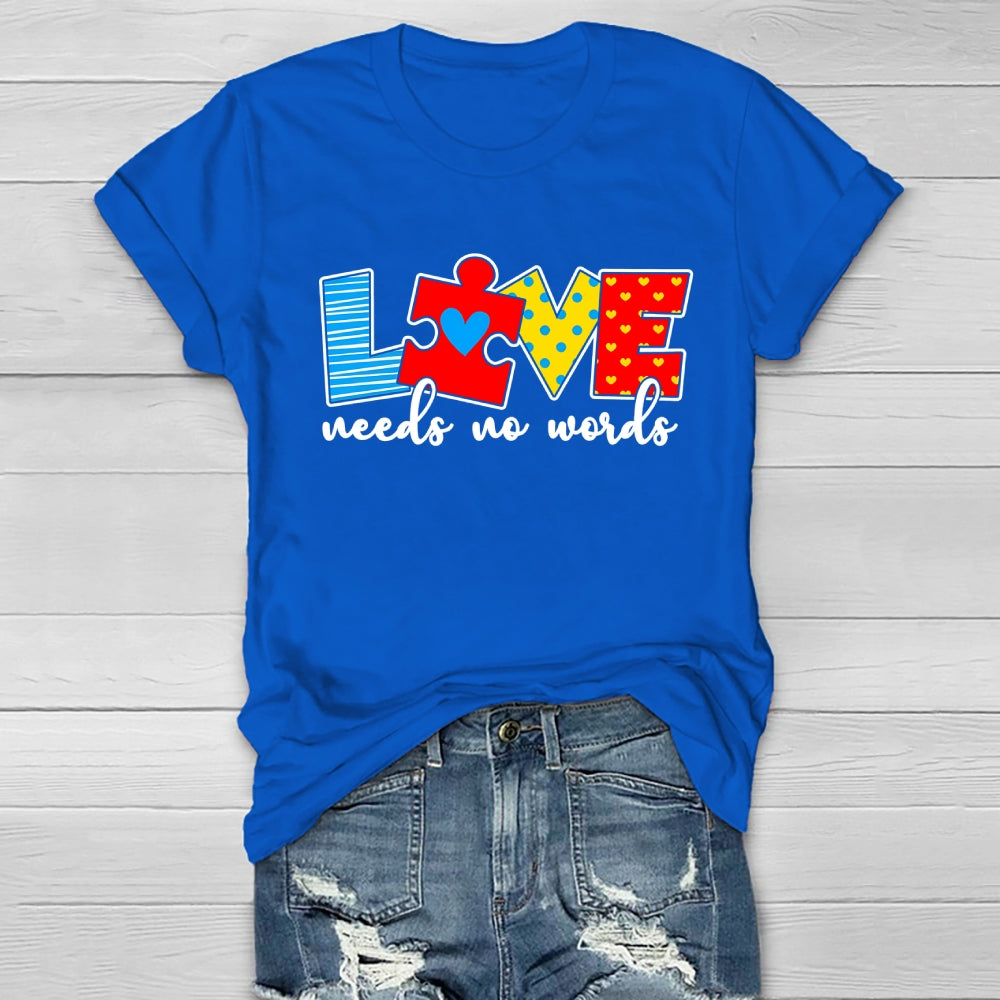 Love Needs No Words Healthwear T-shirt