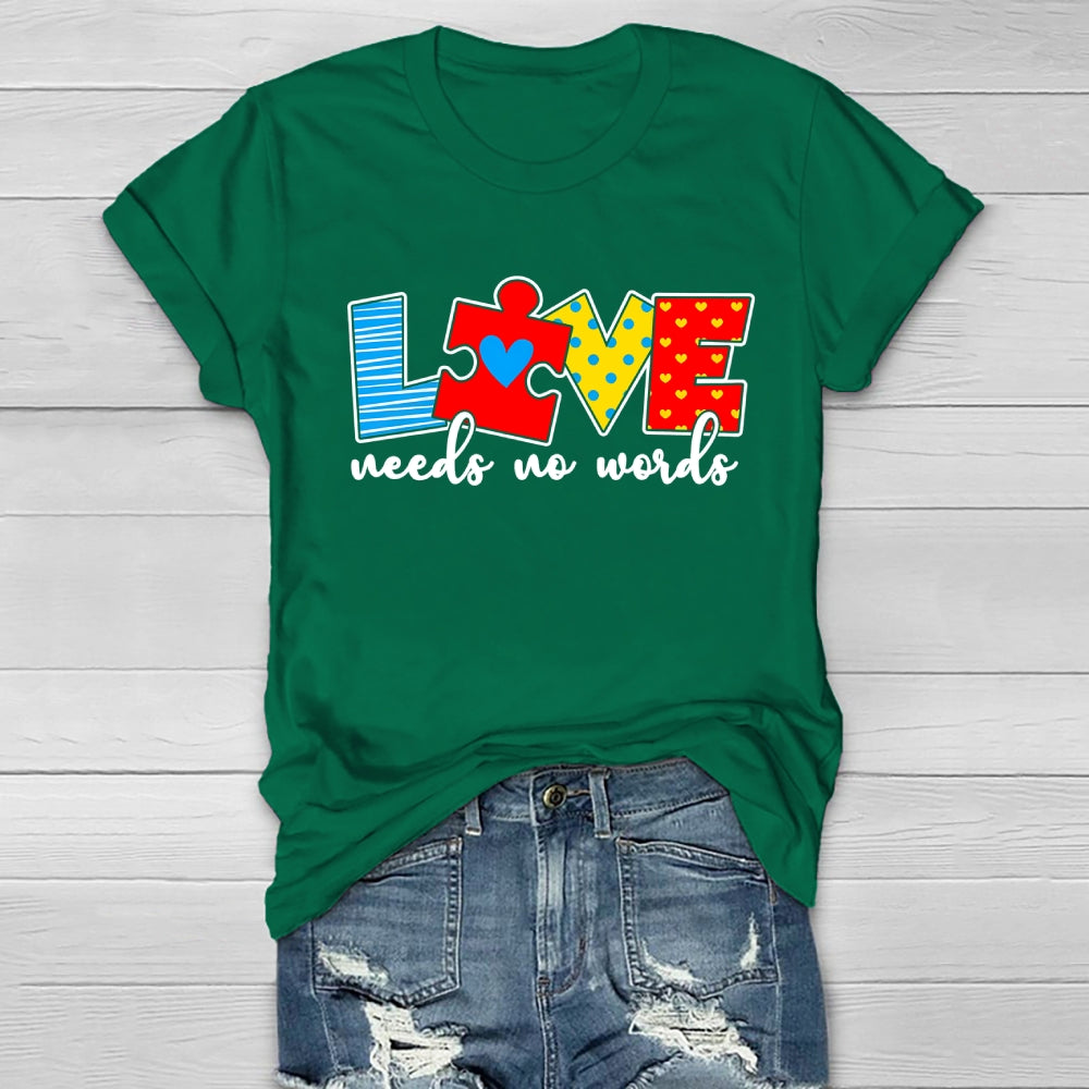 Love Needs No Words Healthwear T-shirt