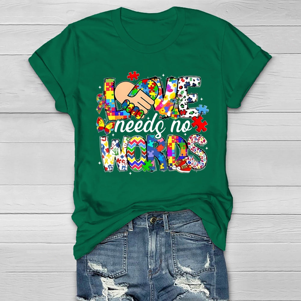 Love Needs No Words Autism Awareness Healthwear T-shirt