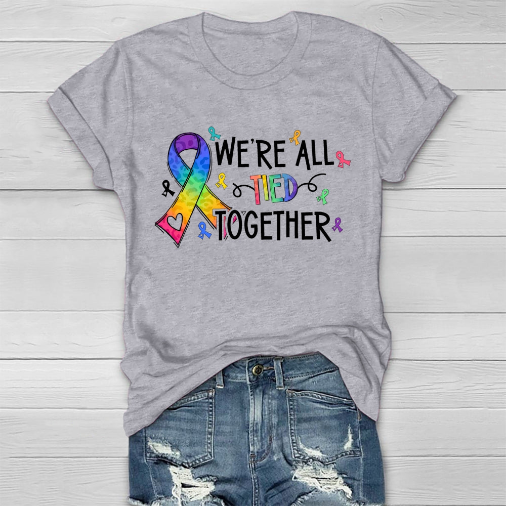 We're All Tied Together Healthwear T-shirt