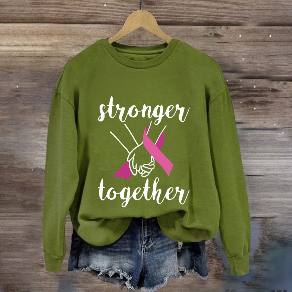 Stronger Together Pink Ribbon Sweatshirt