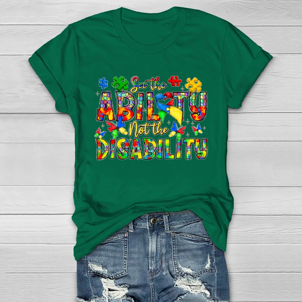 See The Ability Not The Disability Healthwear T-shirt