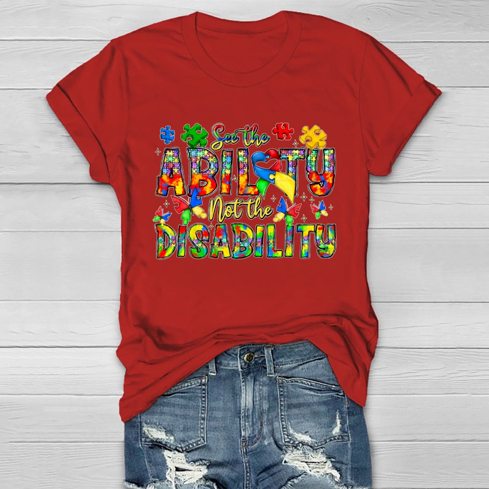 See The Ability Not The Disability Healthwear T-shirt