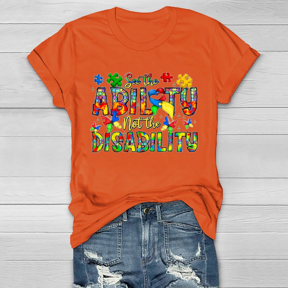 See The Ability Not The Disability Healthwear T-shirt