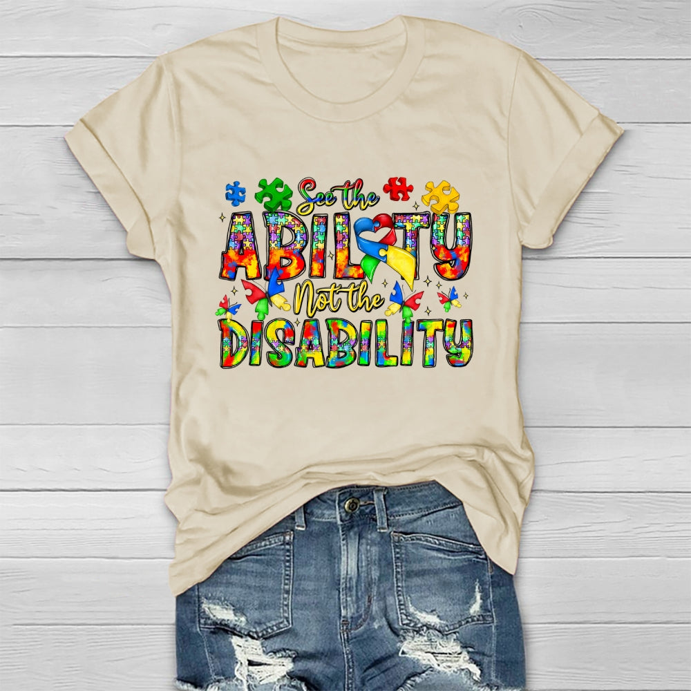 See The Ability Not The Disability Healthwear T-shirt