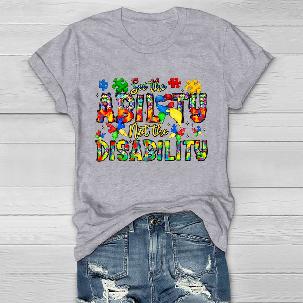See The Ability Not The Disability Healthwear T-shirt