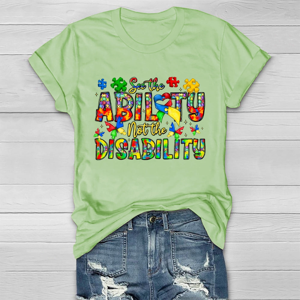 See The Ability Not The Disability Healthwear T-shirt
