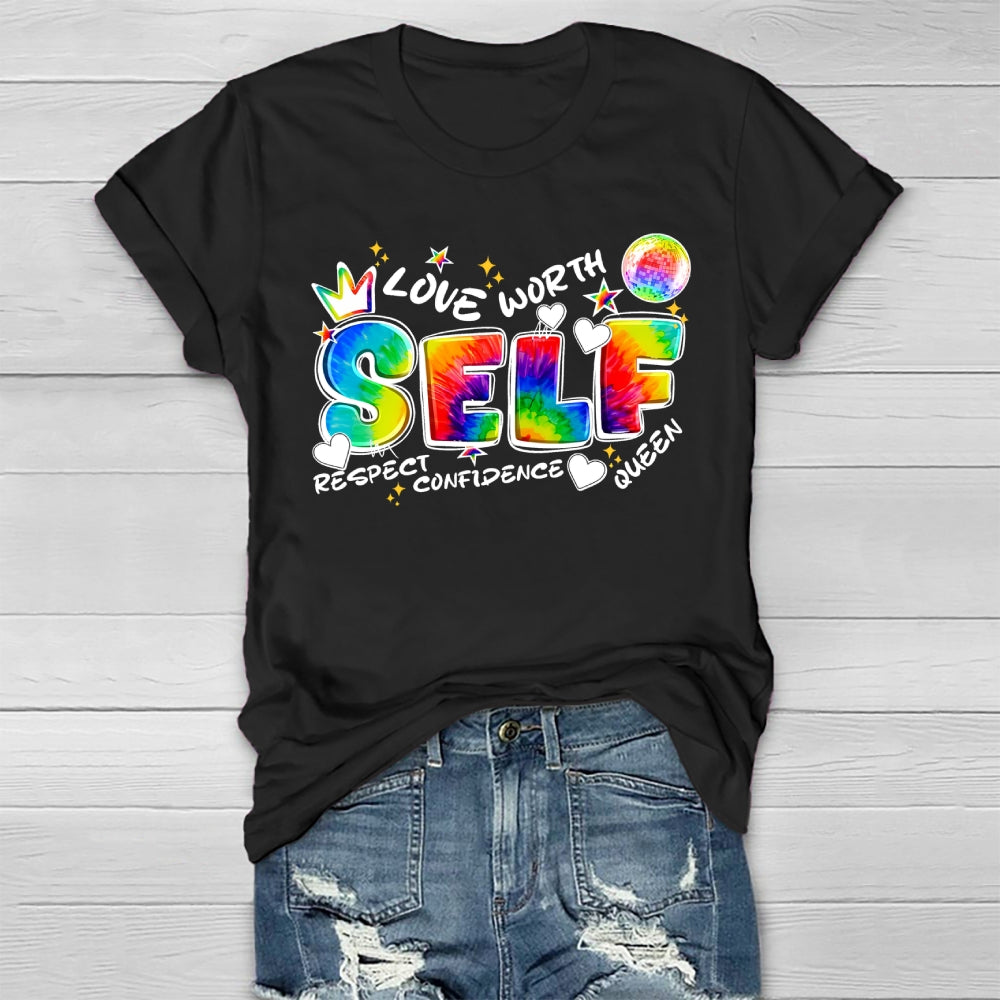 Self Love Self Respect Self Worth Healthwear T-shirt
